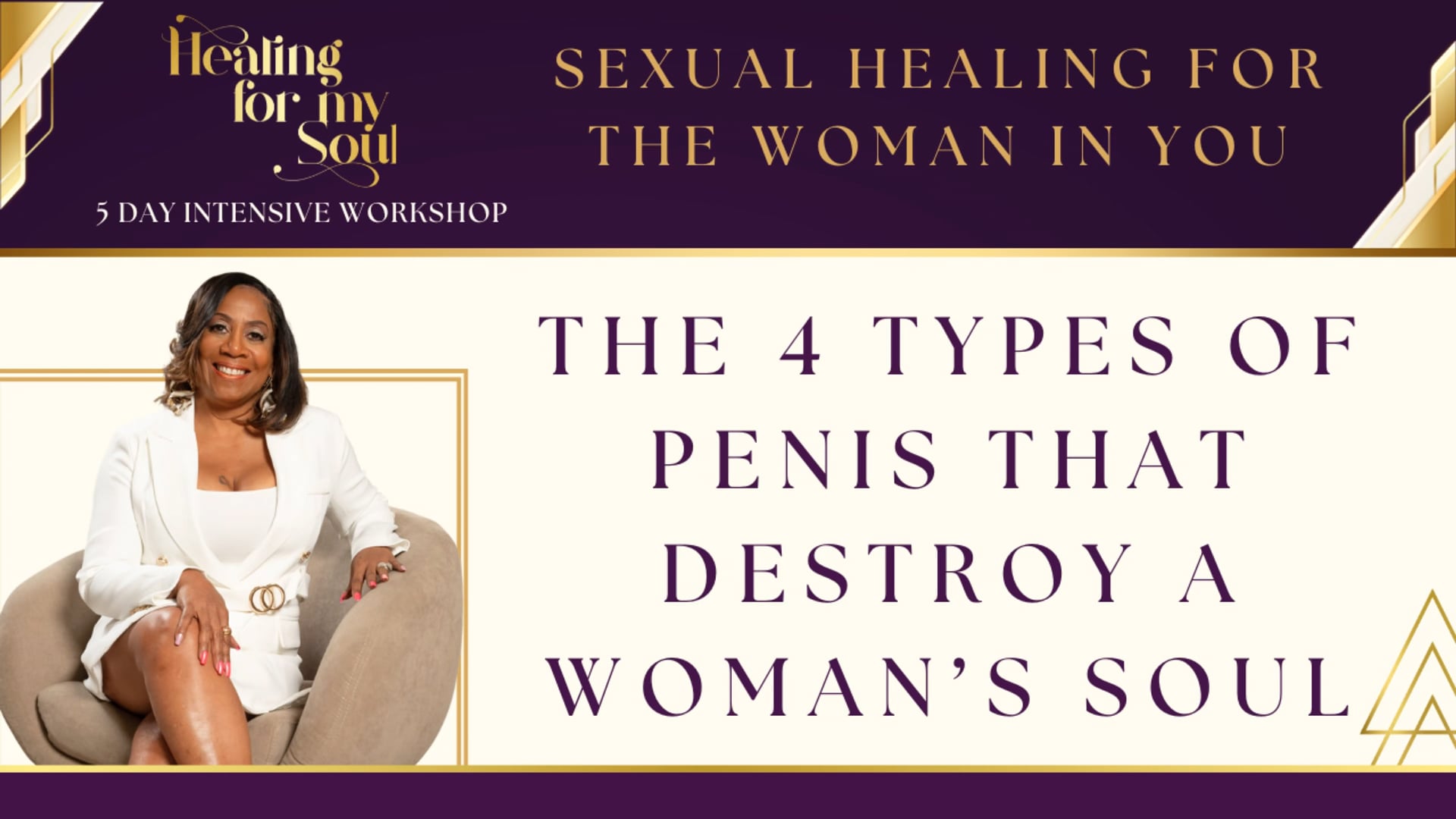 Day 4: The 4 Types of Penis that Destroy a Woman's Soul