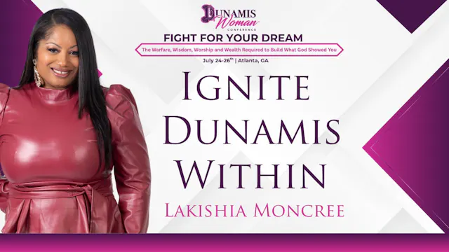 Day 2: Lakishia Session-Ignite Dunami...