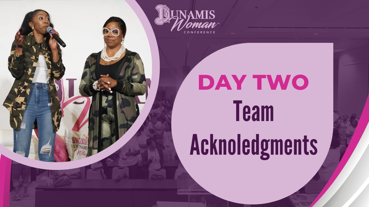 Day 2: Team Acknowledgments