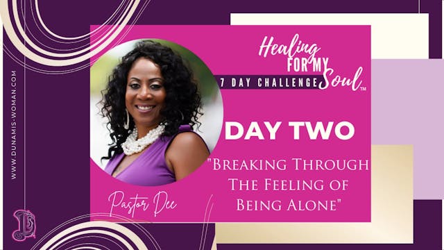 Day 2: Breaking Through the Feeling o...