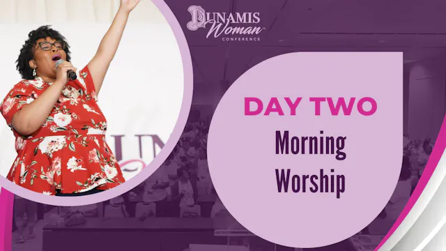 Day 2: Morning Worship