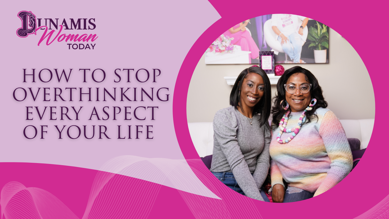 Episode 10: How to Stop Overthinking Every Aspect of Your Life 