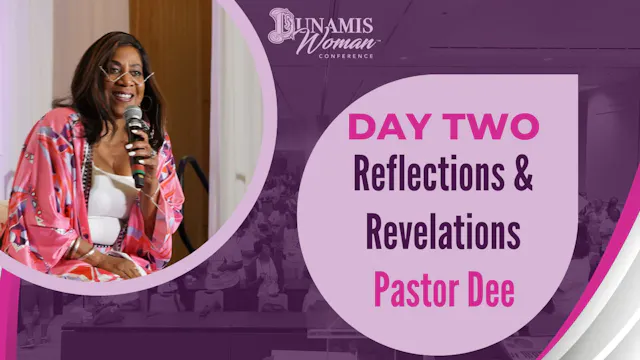 Day 2: Reflection & Revelations