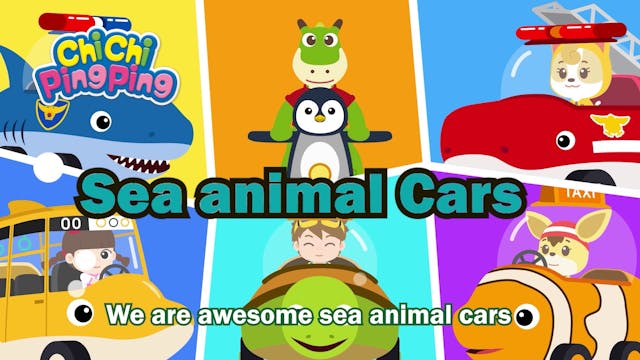Sea Animal Cars | ChiChi PingPing Son...