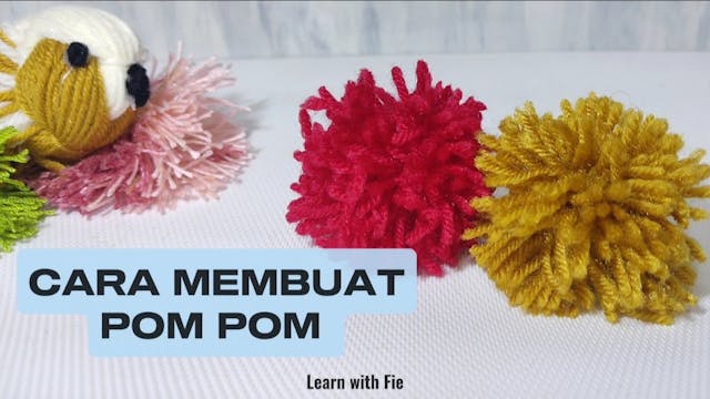 Cara Membuat Pom Pom - DCC8 | Learn w...
