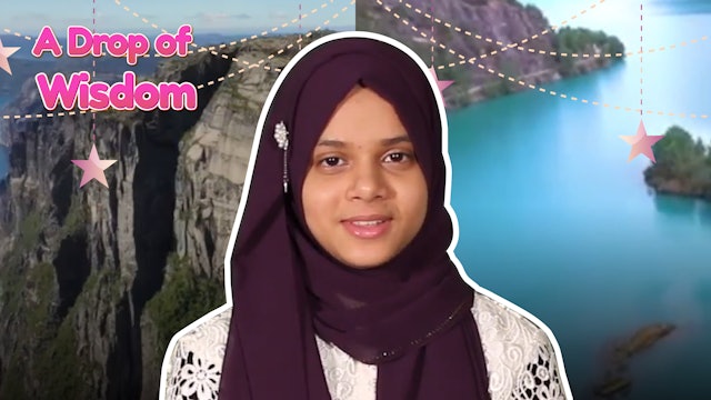 Episode 3: A Drop of Wisdom series for Ramadan