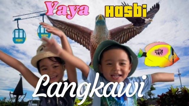 Percutian Ke Langkawi | Vlog Yaya & H...
