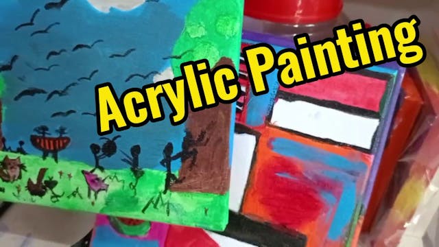 Acrylic Painting | Our Classroom