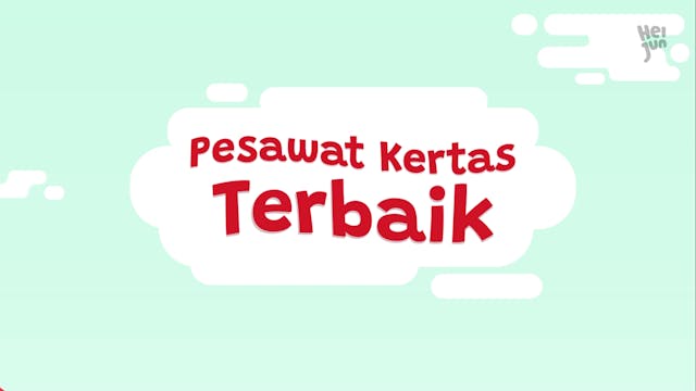 Pesawat Kertas Terbaik | Hei Jun