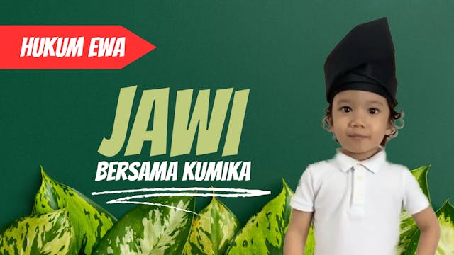 Hukum EWA - Asas Jawi | KuMika & KuHana