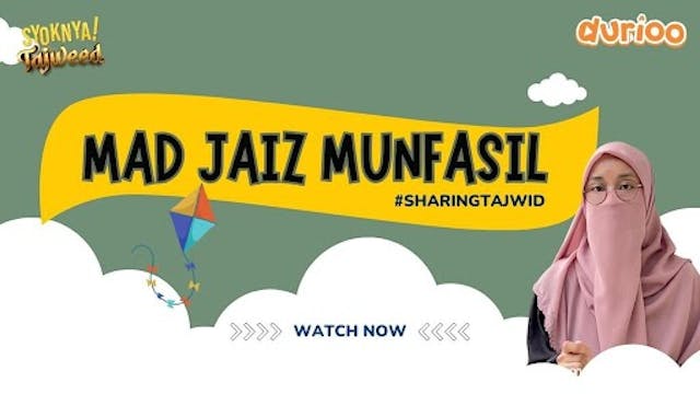 Mad Jaiz Munfasil - Sharing Tajwid | ...
