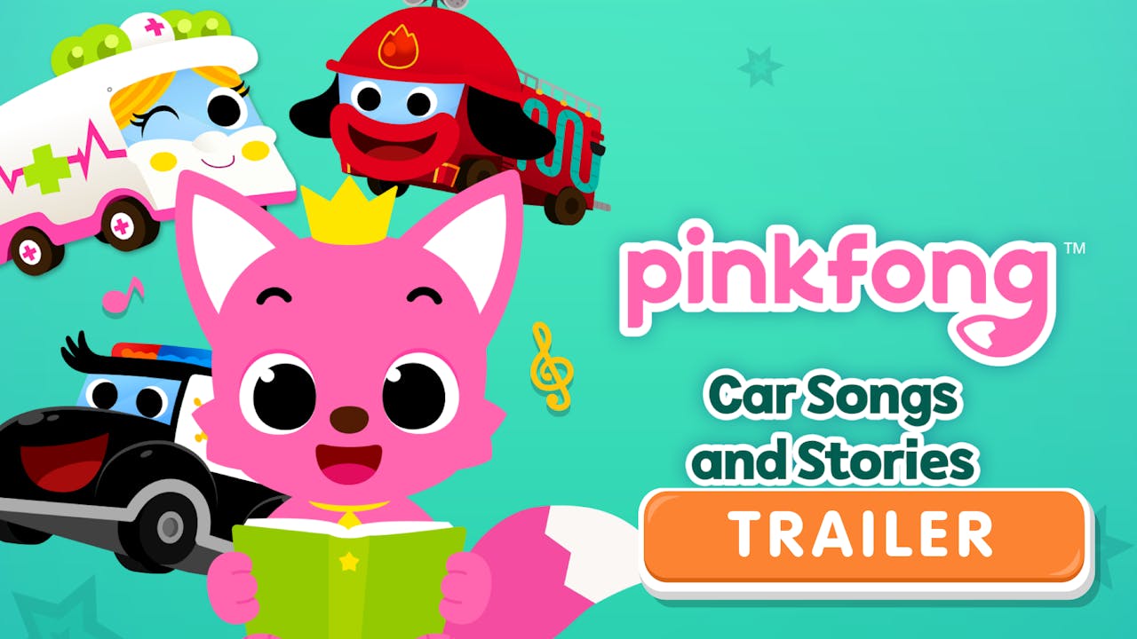 Pinkfong Car Songs and Stories Trailer (ENG) - Durioo+