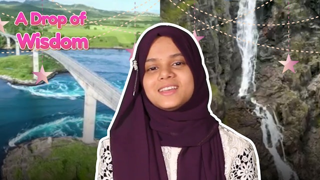 Episode 4: A Drop of Wisdom series for Ramadan
