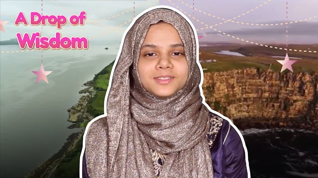 Episode 1: A Drop of Wisdom series for Ramadan