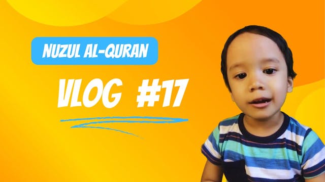 Nuzul Al-Quran - VLOG | KuMika & KuHana