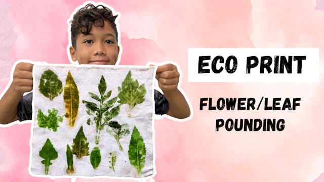 Eco Print: Flower or Leaf Pounding - ...