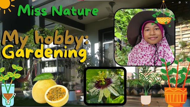 My Hobby: Gardening! | From Kids to Kids