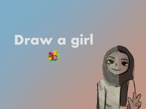 Draw A Girl! | Daily Alayna
