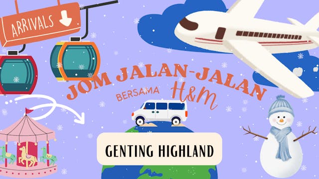 Genting Highlands | H dan M