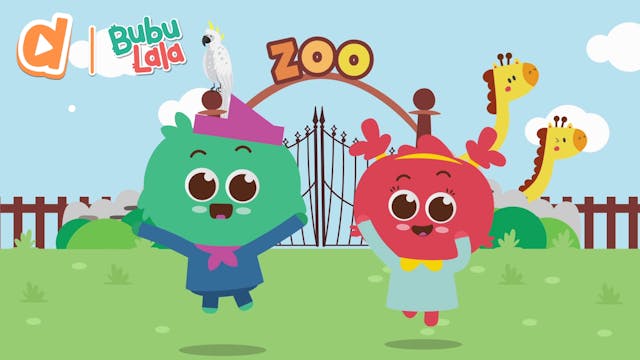 Zoo | Bubu Lala Song