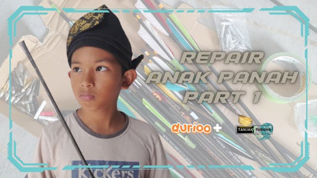 Repair Anak Panah Part 1 - Ronin Rahi...