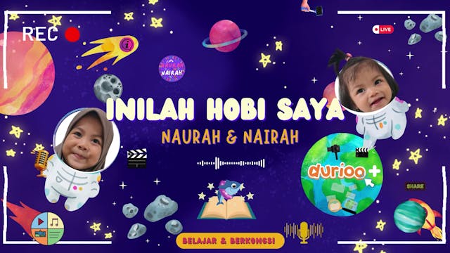 Inilah Hobi Saya ! | Naurah & Nairah