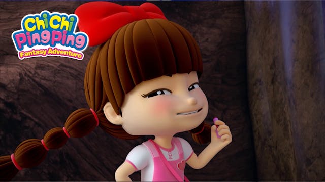 Episode 9 | ChiChi PingPing Adventure...