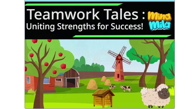 Teamwork Tales : Uniting Strength for...
