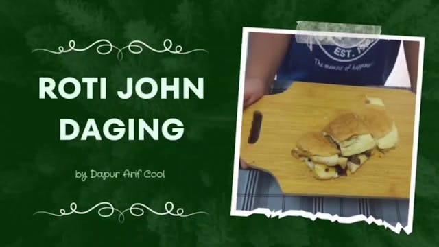 EP02 : Roti John Daging | AA Territory