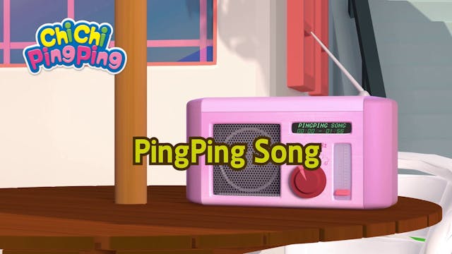 Pingping Song | ChiChi PingPing Songs...