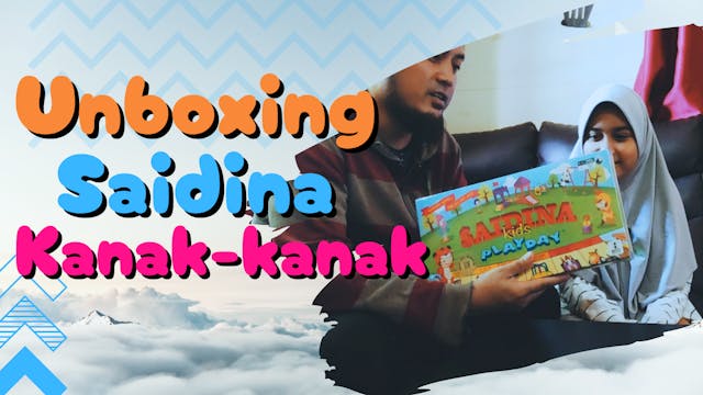 Unboxing Saidina Kanak-Kanak - DCC9 |...
