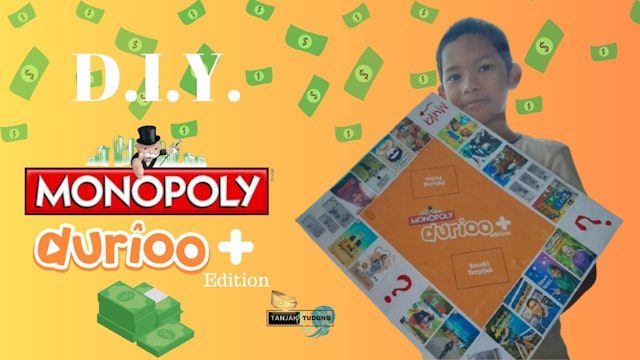 DIY Monopoly Durioo+ Edition - Ronin Rahimi - DCC8 | Tanjak & Tudung Kids