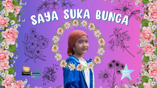 Bahasa Isyarat: Saya Suka Bunga - Haw...