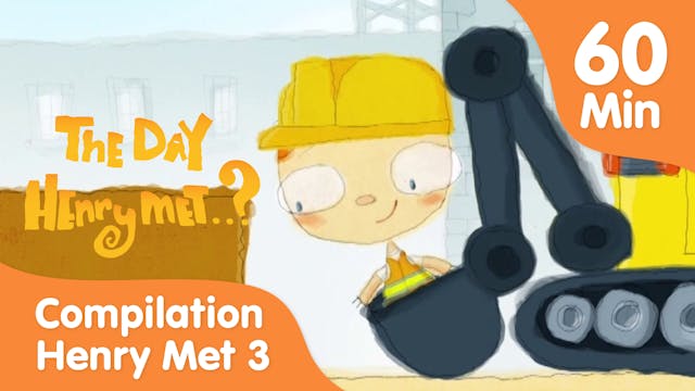 The Day Henry Met Compilation - A Digger