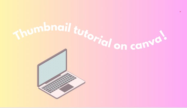 Thumbnail Tutorial Using Canva! | Dai...