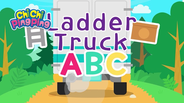 Ladder Truck ABC | ChiChi PingPing Songs (ENG)