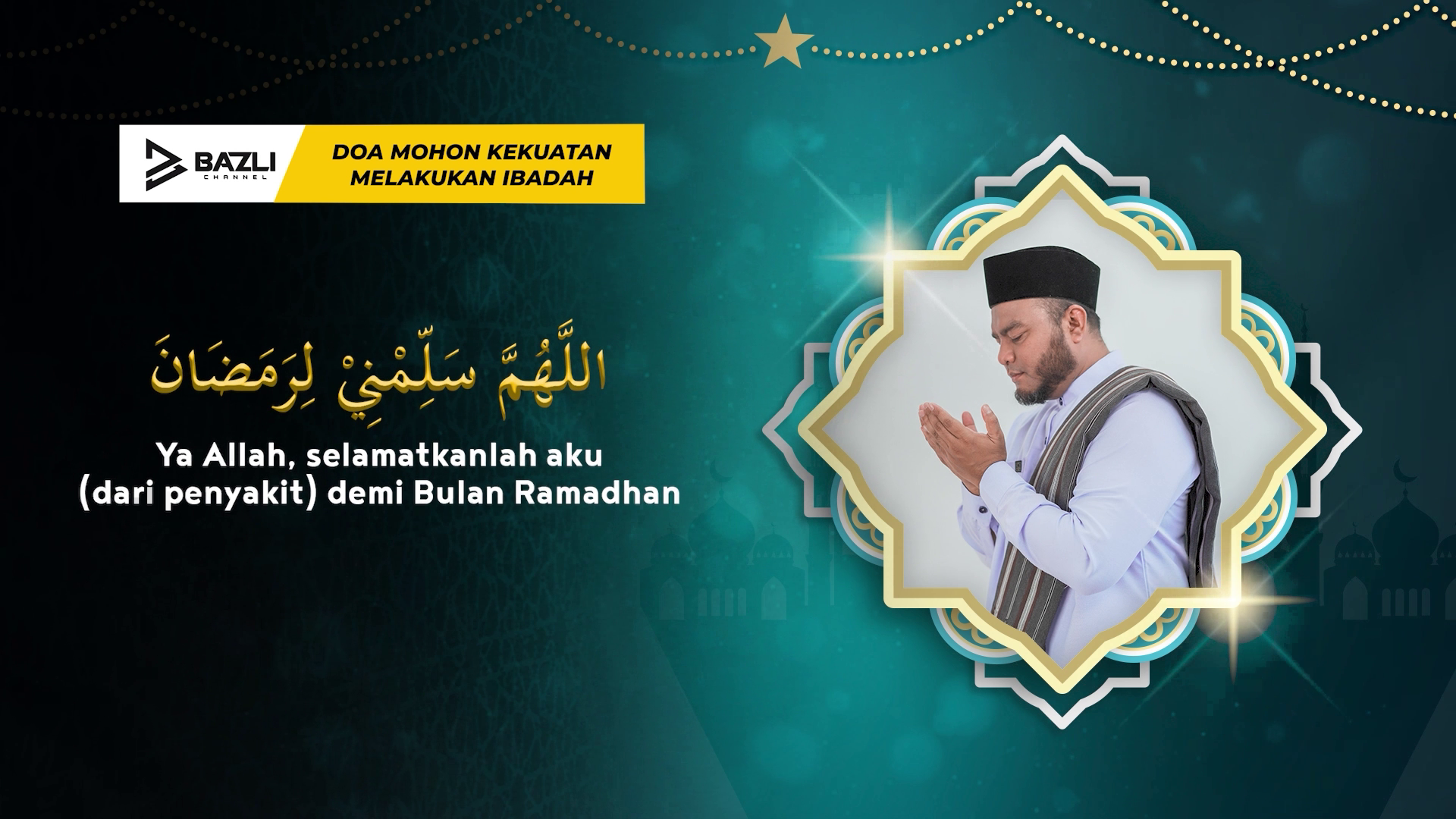 Doa Mohon Kekuatan Melakukan Ibadah - Durioo+