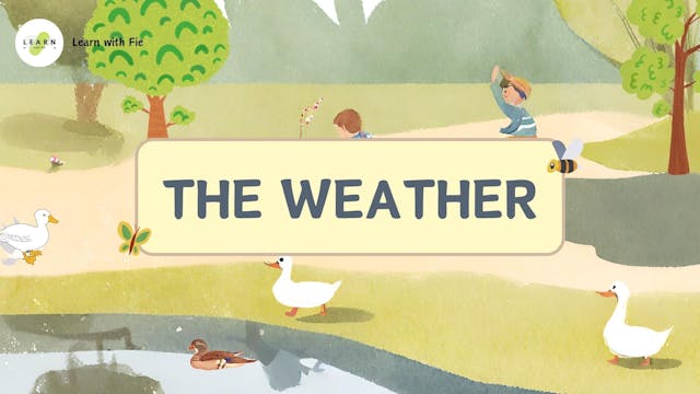 The Weather | Learn with Fie