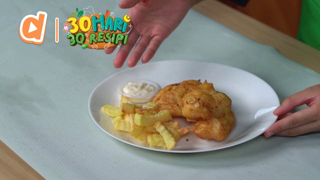 Fish And Chip | 30 Hari 30 Resipi (BM)