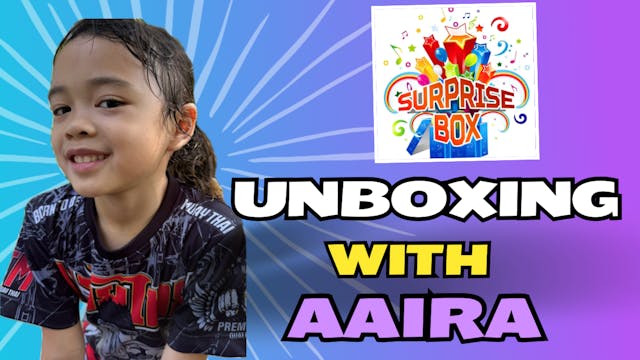 Unboxing With Aaira Ilana - DCC9 | AI...