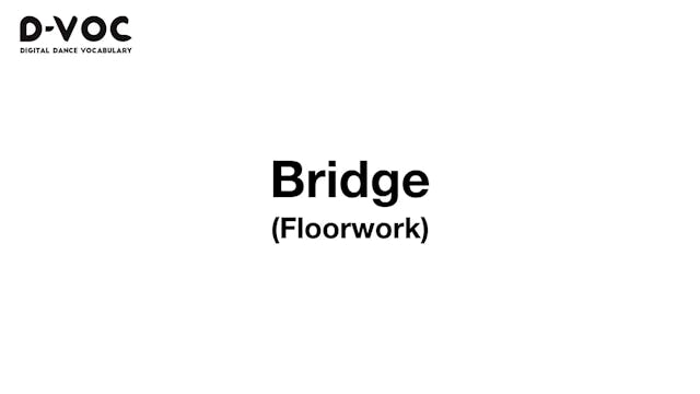 06 Floorwork - Bridge - MT