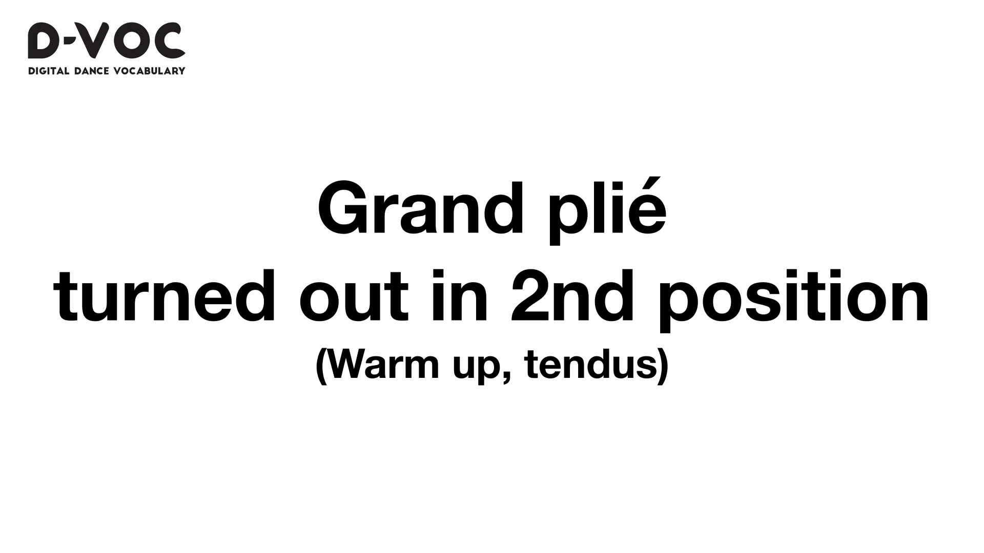 06 Warm up tendus - Tendu turned out to the front - MT