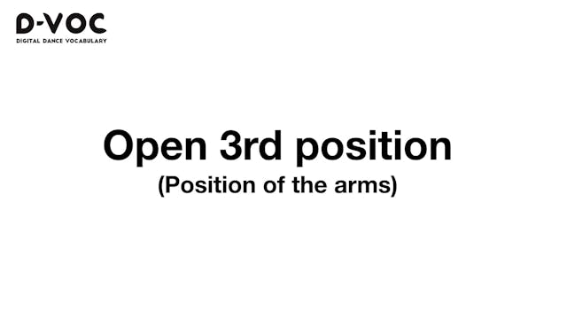 13 Position of the arms - Open 3rd po...