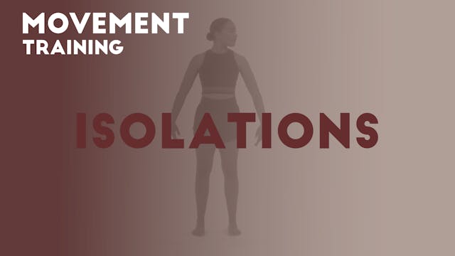 05 ISOLATIONS - Movement training