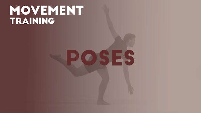 06 POSES - Movement training