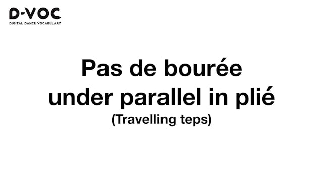 15 Travelling steps - Pas de bourée u...