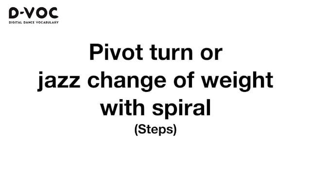 08 Steps - Pivot turn - jazz change o...