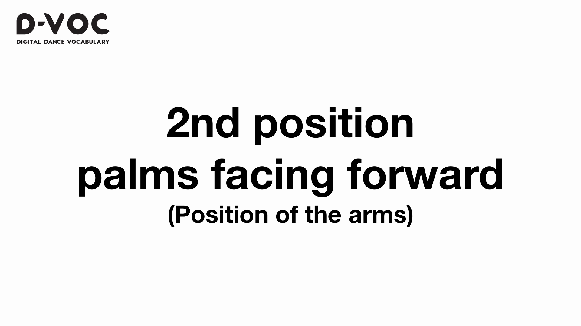 03 Position of the arms - 2nd position palms facing forward MT