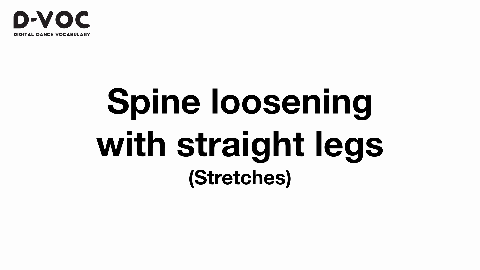 25 Stretches - Spine loosening with straight legs - MT