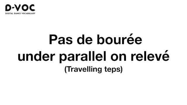 16 Travelling steps - Pas de bourée u...